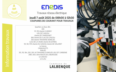 Coupures de courant pour travaux le Jeudi 7 août 2025