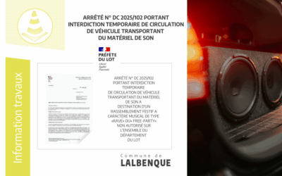 Arrêté N° DC 2025/102 : interdiction temporaire de circulation de véhicule transportant du matériel de son à destination d’un rassemblement festif à caractère musicale