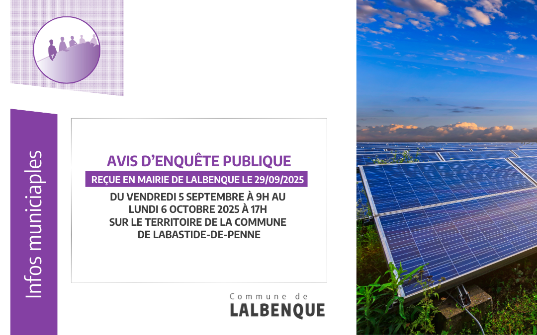 Avis d’enquête publique sur création d’un parc photovoltaïque au sol sur la commune de Labastide-de-Penne