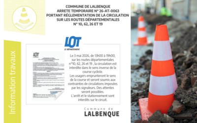 Arrêté temporaire de la circulation le 3 mai 2026 sur les routes départementales n°10, 62, 26 et 19
